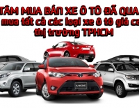 MUA BÁN Ô TÔ CŨ MỚI